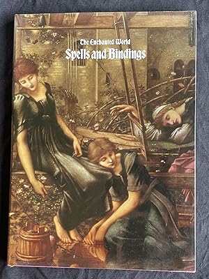 The Enchanted World - Spells and Bindings