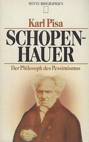 Schopenhauer. Der Philosoph des Pessimismus