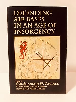 Seller image for Defending Air Bases in an Age of Insurgency for sale by Vero Beach Books