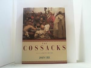 Bild des Verkufers fr The Cossacks. An illustrated history. zum Verkauf von Antiquariat Uwe Berg