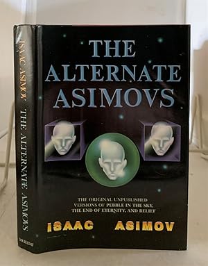 Seller image for The Alternate Asimovs for sale by S. Howlett-West Books (Member ABAA)