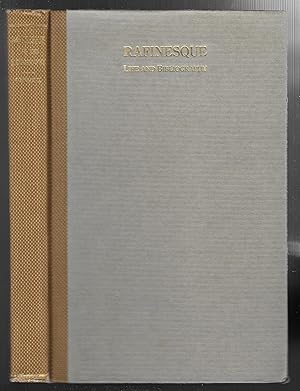 Seller image for Rafinesque: A Sketch Of His Life With Bibliography for sale by Legacy Books