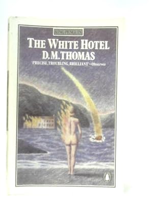 Bild des Verkufers fr The White Hotel zum Verkauf von World of Rare Books