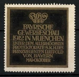 Bild des Verkufers fr Reklamemarke Mnchen, Bayrische Gewerbeschau 1912, Messelogo Krone zum Verkauf von Bartko-Reher