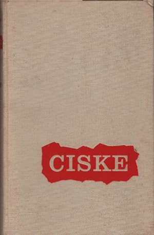 Seller image for Ciske - ein Kind braucht Liebe. Roman for sale by Schrmann und Kiewning GbR