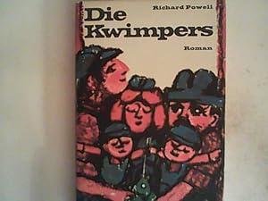 Seller image for Die Kwimpers : Roman. for sale by ANTIQUARIAT FRDEBUCH Inh.Michael Simon
