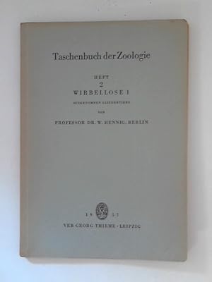 Seller image for Taschenbuch der Zoologie, Heft 2: Wirbellose I ausgenommen Gliedertiere for sale by ANTIQUARIAT FRDEBUCH Inh.Michael Simon