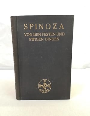 Image du vendeur pour Spinoza. Von den Festen und Ewigen Dingen. mis en vente par Antiquariat Bler