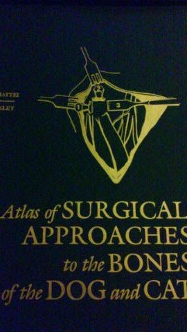Bild des Verkufers fr An Atlas of Surgical Approaches to the Bones of the Dog and Cat zum Verkauf von WeBuyBooks