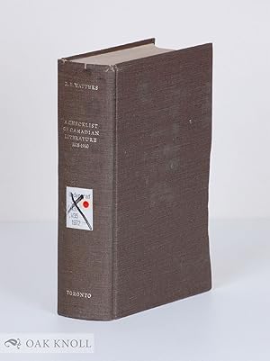 Seller image for CHECKLIST OF CANADIAN LITERATURE AND BACKGROUND MATERIALS, 1628-1960.|A for sale by Oak Knoll Books, ABAA, ILAB