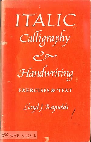 ITALIC CALLIGRAPHY AND HANDWRITING EXERCISES AND TEXT