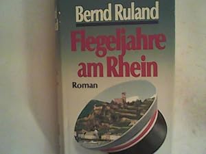 Bild des Verkufers fr Flegeljahre am Rhein, Roman zum Verkauf von ANTIQUARIAT FRDEBUCH Inh.Michael Simon