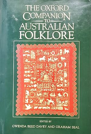 Image du vendeur pour The Oxford Companion To Australian Folklore. mis en vente par Banfield House Booksellers
