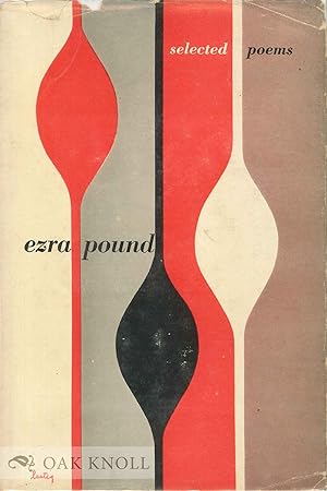 Immagine del venditore per EZRA POUND: SELECTED POEMS venduto da Oak Knoll Books, ABAA, ILAB