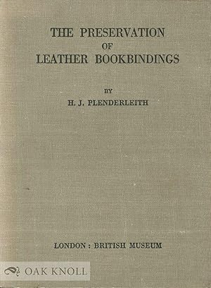 Imagen del vendedor de PRESERVATION OF LEATHER BOOKBINDINGS.|THE a la venta por Oak Knoll Books, ABAA, ILAB