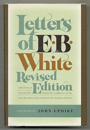 Seller image for Letters of E. B. White. Revised Edition for sale by Between the Covers-Rare Books, Inc. ABAA