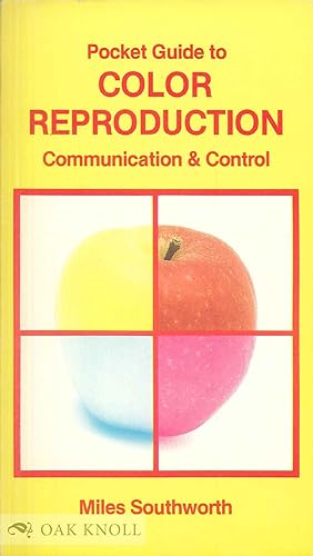 Seller image for POCKET GUIDE TO COLOR REPRODUCTION COMMUNICATION & CONTROL for sale by Oak Knoll Books, ABAA, ILAB