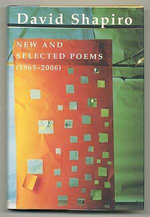 Seller image for New and Selected Poems (1965-2006) for sale by Between the Covers-Rare Books, Inc. ABAA