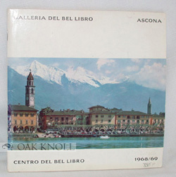 Image du vendeur pour CENTRO DEL BEL LIBRO, LEGATORIA ARTISTICA mis en vente par Oak Knoll Books, ABAA, ILAB