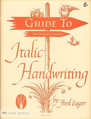 Seller image for GUIDE TO ITALIC HANDWRITING for sale by Oak Knoll Books, ABAA, ILAB