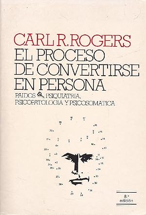 Imagen del vendedor de El Proceso De Convertirse En Persona. Mi Tcnica Teraputica. (Spanish Edition) a la venta por Librairie Cayenne