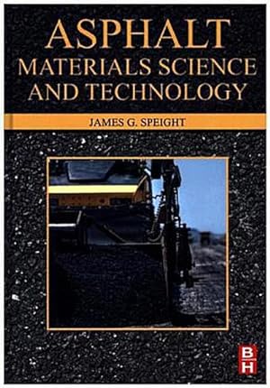 Seller image for Asphalt Materials Science and Technology for sale by AHA-BUCH GmbH