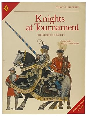 Seller image for Knights at Tournament (Osprey Elite, No. 17) for sale by Yesterday's Muse, ABAA, ILAB, IOBA