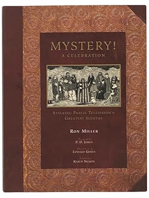 Seller image for Mystery! A Celebration - Stalking Public Television's Greatest Sleuths for sale by Yesterday's Muse, ABAA, ILAB, IOBA