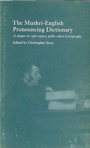 Immagine del venditore per The Mushri-English Pronouncing Dictionary venduto da Badger Books