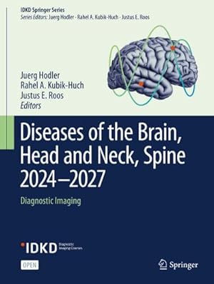 Seller image for Diseases of the Brain, Head and Neck, Spine 2024-2027 : Diagnostic Imaging for sale by AHA-BUCH GmbH