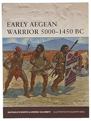 Imagen del vendedor de Early Aegean Warrior, 5000-1450 BC (Osprey Warrior, No. 167) a la venta por Yesterday's Muse, ABAA, ILAB, IOBA