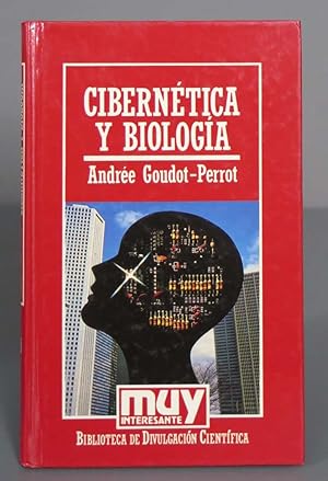 Imagen del vendedor de CIBERNETICA Y BIOLOGIA a la venta por EL DESVAN ANTIGEDADES