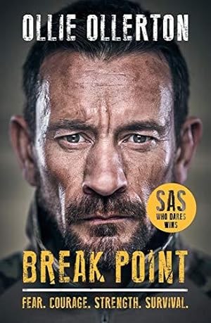 Bild des Verkufers fr Break Point: SAS: Who Dares Wins Host's Incredible True Story zum Verkauf von WeBuyBooks