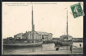 Carte postale St-Christoly, Un coin du port sur les bordes de la Gironde