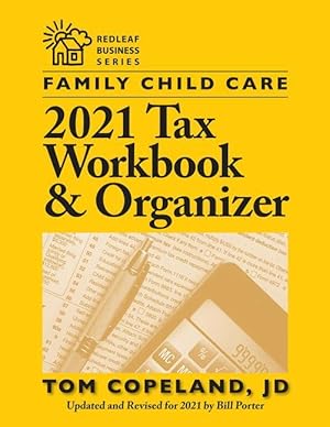 Bild des Verkufers fr Family Child Care 2021 Tax Workbook and Organizer zum Verkauf von moluna
