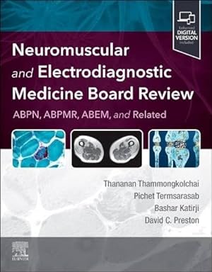 Seller image for Neuromuscular and Electrodiagnostic Medicine Board Review for sale by GreatBookPricesUK