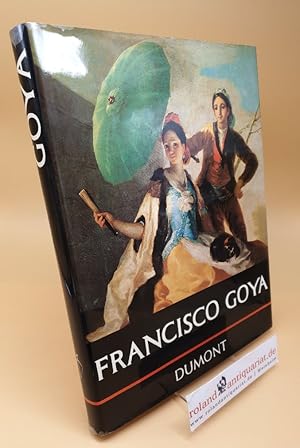 Image du vendeur pour Francisco Goya ; (ISBN: 3770104293) mis en vente par Roland Antiquariat UG haftungsbeschrnkt