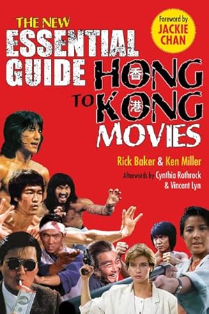 Bild des Verkufers fr New Essential Guide to Hong Kong Movies zum Verkauf von GreatBookPrices