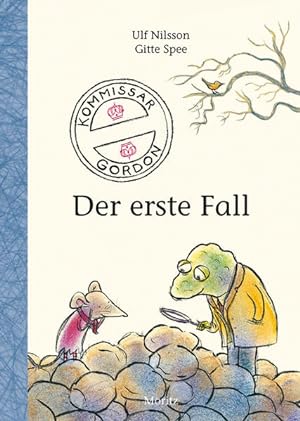Kommissar Gordon  Der erste Fall: Ausgezeichnet mit dem Kinderbuchpreis des Landes Nordrhein-Wes...