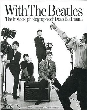 Imagen del vendedor de Marchbank, P: With the \ Beatles\ : Historic Photographs of De a la venta por moluna