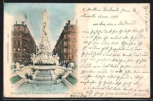 Carte postale Lyon, Monument elvé à la Mémoire du Président Carnot