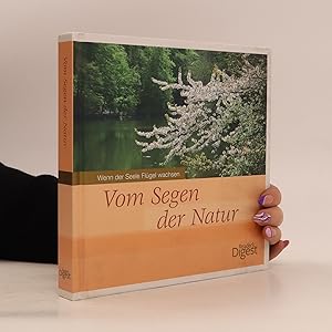 Seller image for Vom Segen der Natur Wenn der Seele Fl?gel wachsen for sale by Bookbot