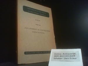 Bild des Verkufers fr Als Landrat in Ostpreussen, Ragnit-Allenstein. Gttinger Arbeitskreis: Ostdeutsche Beitrge aus dem Gttinger Arbeitskreis ; Bd. 8; Gttinger Arbeitskreis: Verffentlichung ; Nr. 181 zum Verkauf von Der Buchecker