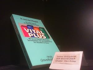 Vital-Plus: Das grosse Programm der Orthomolekularen Medizin (Herbig Gesundheitsratgeber)