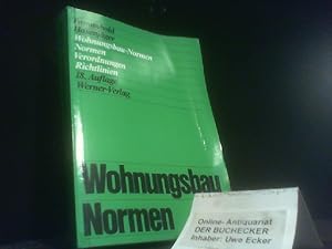 Seller image for Wohnungsbau-Normen : Normen - Verordnungen - Richtlinien. begr. von Hanns Frommhold u. Siegfried Hasenjger. Neubearb. von Hans Dieter Fleischmann . for sale by Der Buchecker