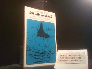 Immagine del venditore per Der alte Seehund und andere See-Geschichten. Hrsg. u. eingel. von Franz Friese. [Ill.: W. M. Busch u. H. Preiss] venduto da Der Buchecker