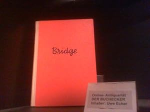 Seller image for Bridge : Vom Anfnger zum Turnierspieler. for sale by Der Buchecker