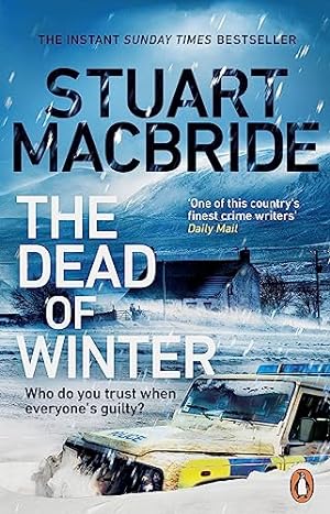 Seller image for The Dead of Winter: The chilling new thriller from the No. 1 Sunday Times bestselling author of the Logan McRae series for sale by WeBuyBooks 2