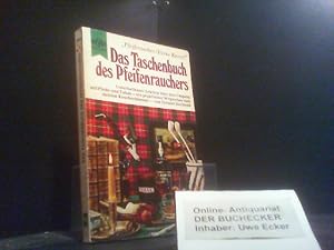 Das Taschenbuch des Pfeifenrauchers. Heyne-Bücher / 8 / Heyne-Ratgeber ; 5337