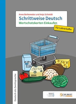 Bild des Verkufers fr Schrittweise Deutsch / Wortschatzkarten Einkaufen fr Lehrerkoffer zum Verkauf von AHA-BUCH GmbH